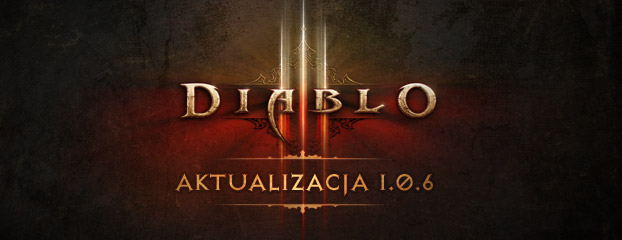 Patch 1.0.6 do Diablo 3